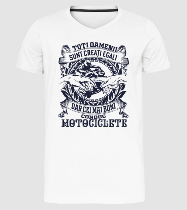toți oamenii sunt creați egali, dar cei mai buni conduc motociclete model alb pe tricou