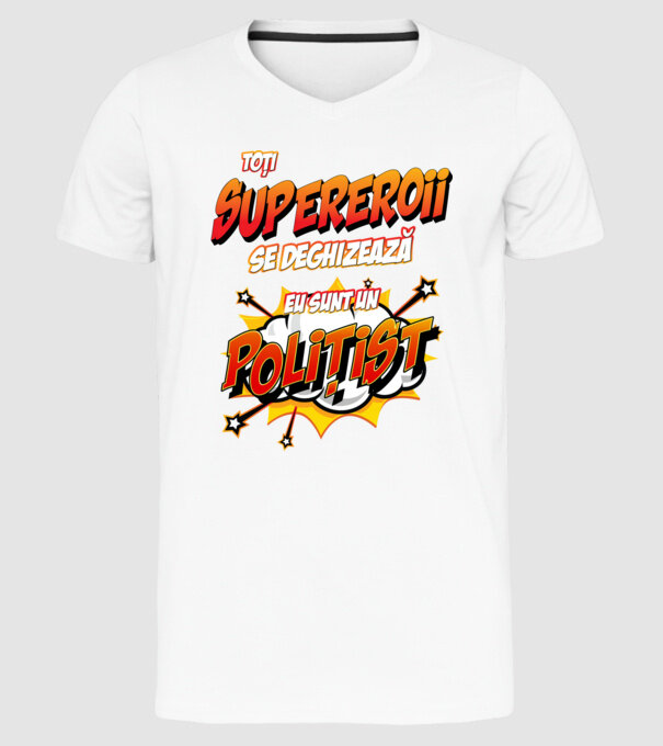 Toți supereroii se deghizează, eu sunt un polițist model alb pe tricou