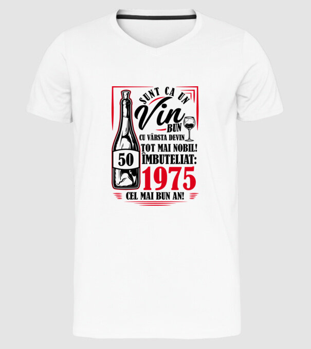 Un Vin Bun 1975 - Alb model alb pe tricou
