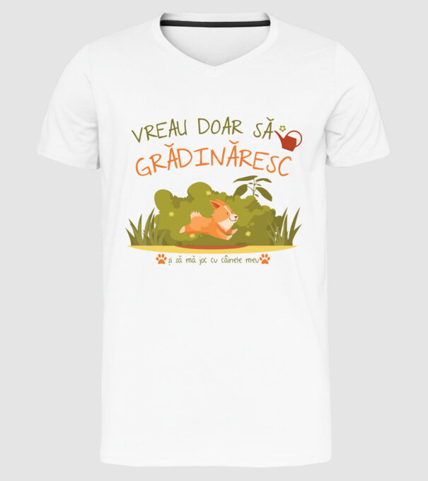 vreau doar să grădinăresc model alb pe tricou