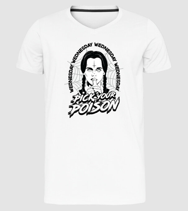 WEDNESDAY Pick your poison model alb pe tricou