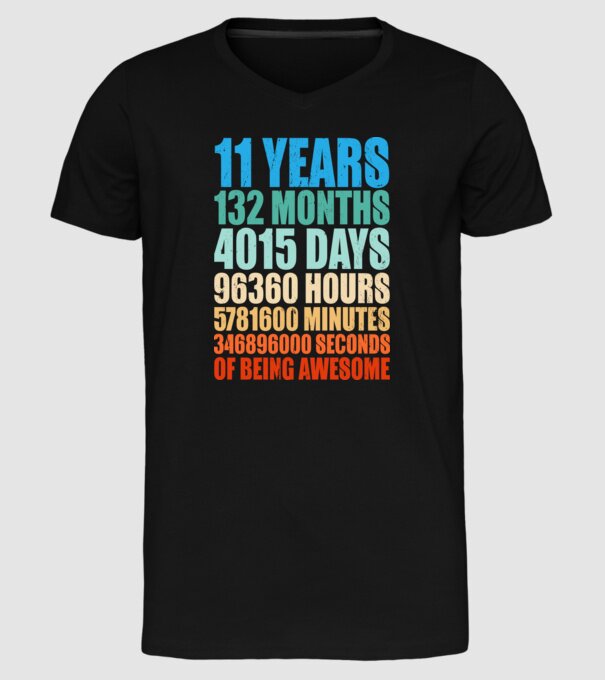 11 years of being awesome model negru pe tricou