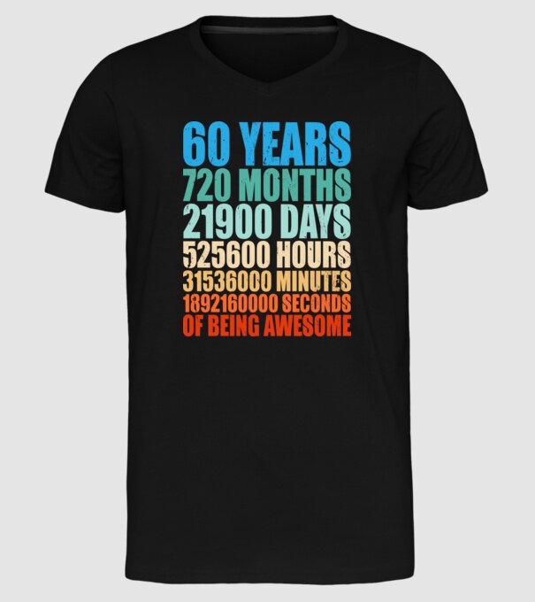 60 years of being awesome model negru pe tricou