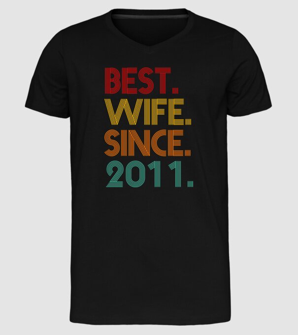 best wife since 2011 retro model negru pe tricou