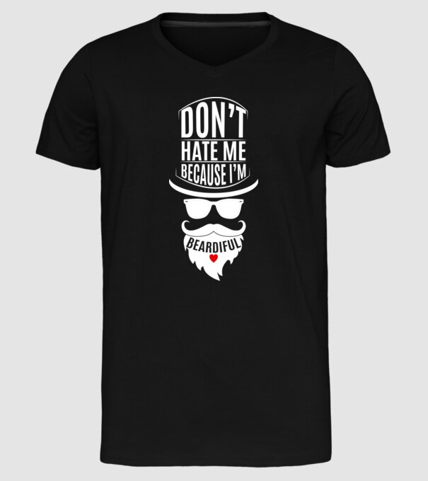 'Don''t hate me because I''m beardiful' model negru pe tricou