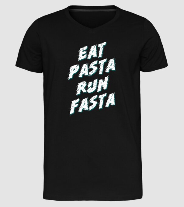 eat pasta run fasta model negru pe tricou