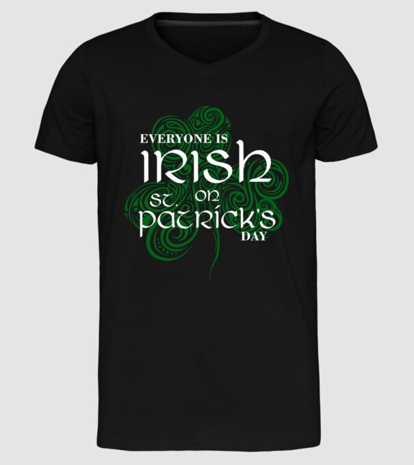 Everyone is irish shamrock model negru pe tricou