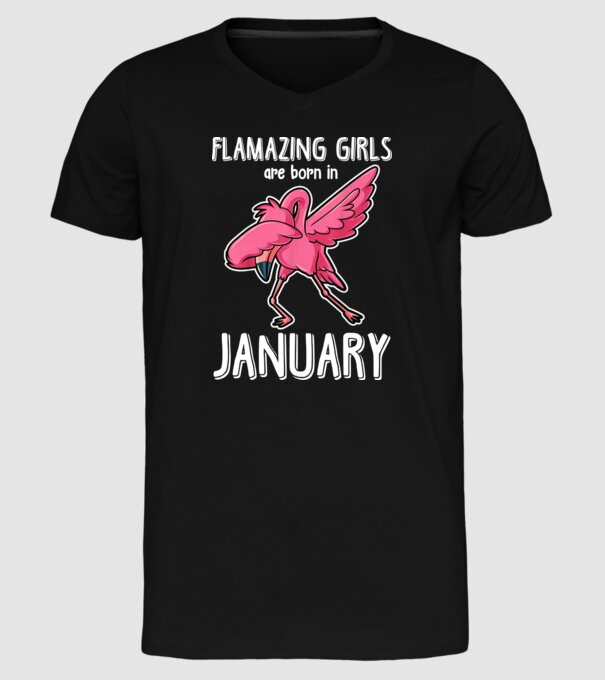 Flamazing girls are born in january model negru pe tricou