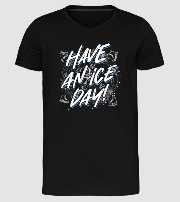 Have an ice day model negru pe tricou