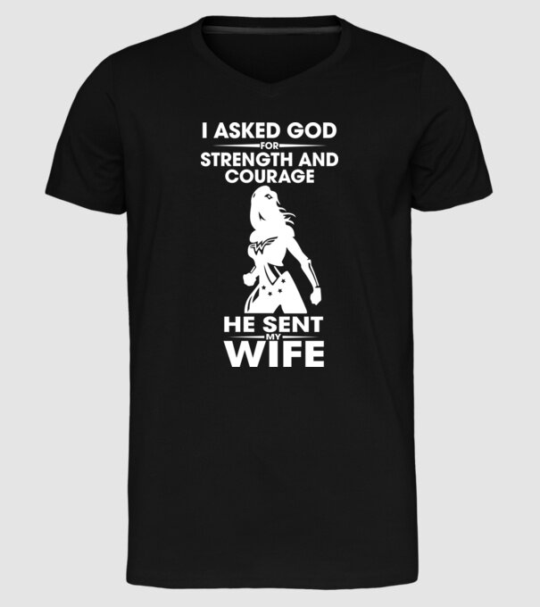 I asked God for strenght and courage model negru pe tricou