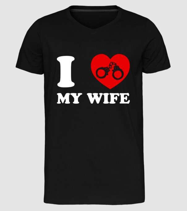 I love my wife model negru pe tricou