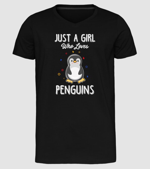 Just a girl who loves Penguins white model negru pe tricou