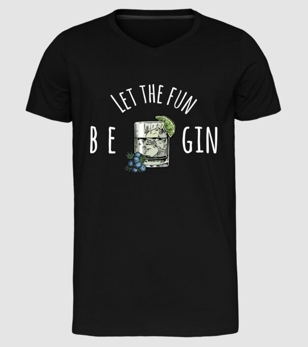 Let the fun be gin model negru pe tricou
