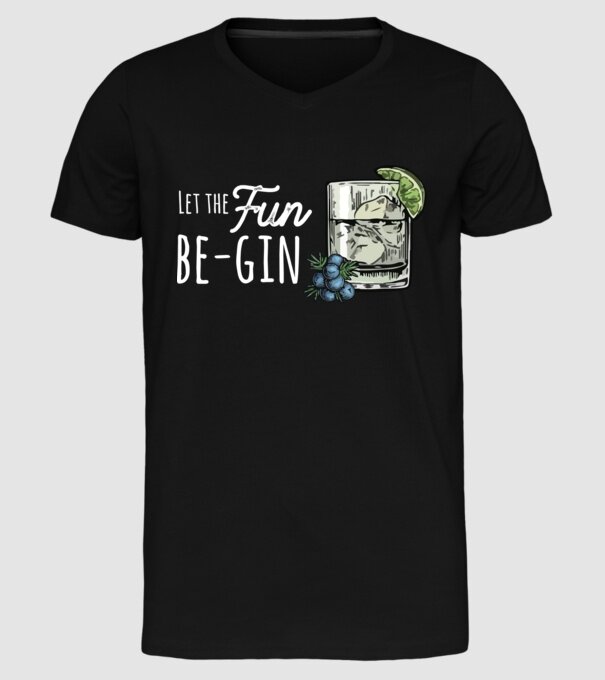Let the fun be gin model negru pe tricou