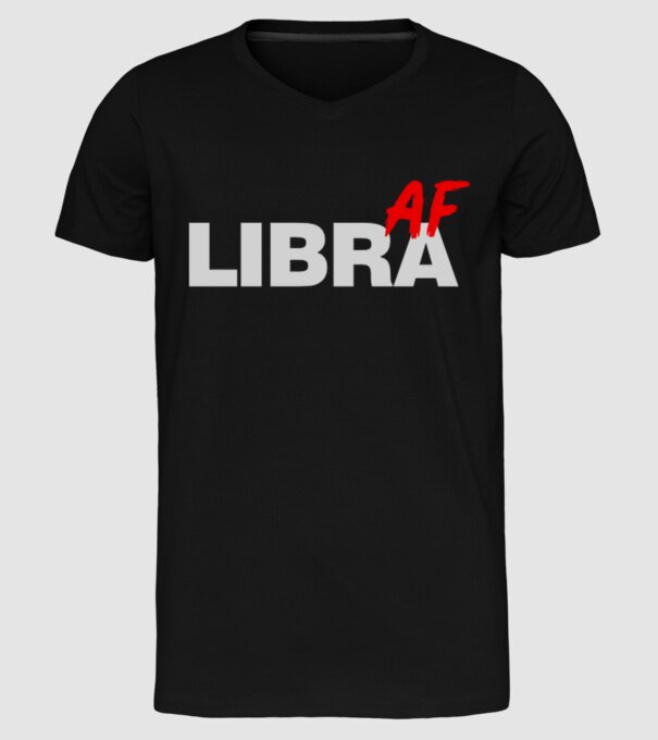 LIBRA as fuck model negru pe tricou