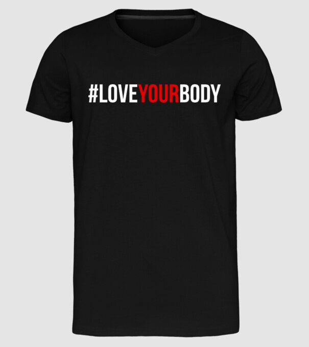 Love Your Body - Iubește-ți corpul model negru pe tricou
