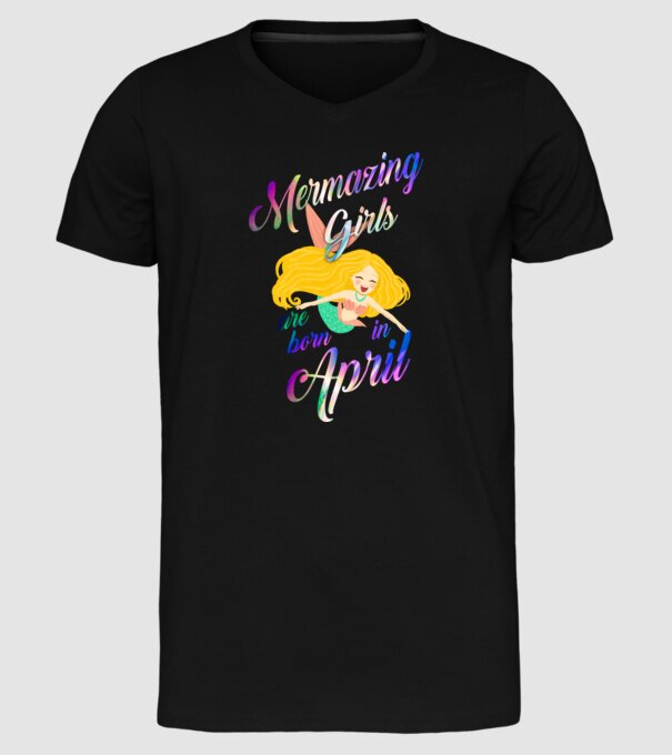 Mermazing girls are born in april model negru pe tricou