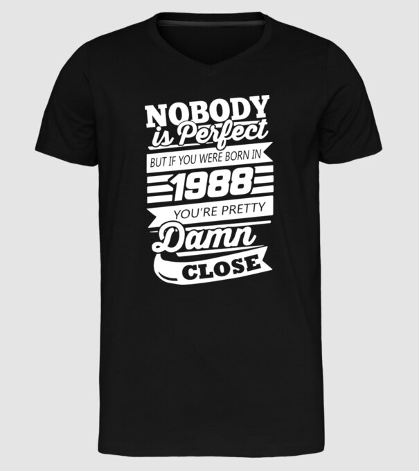 nobody is perfect 1988 model negru pe tricou
