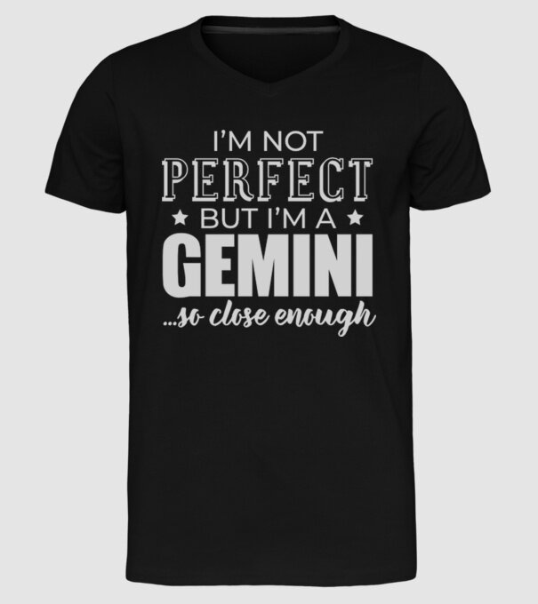 Not perfect, but GEMINI model negru pe tricou