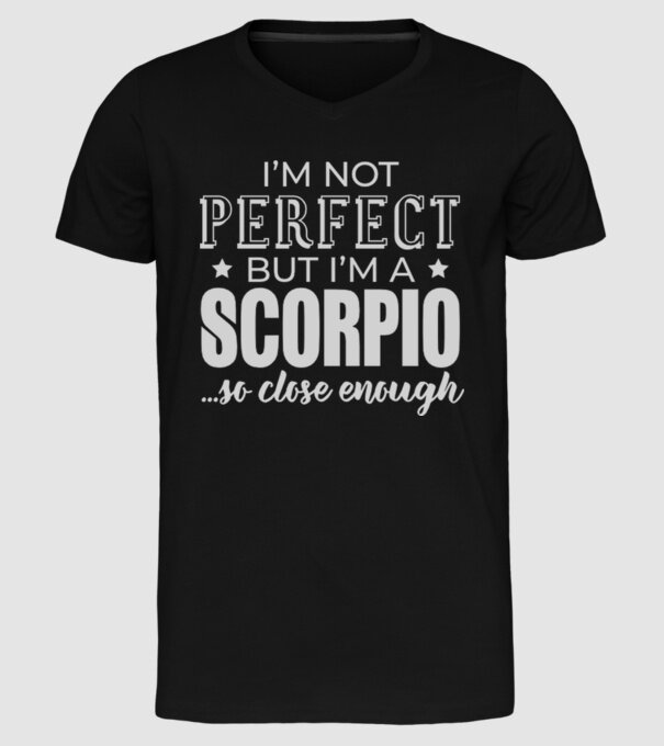 Not perfect, but SCORPIO model negru pe tricou
