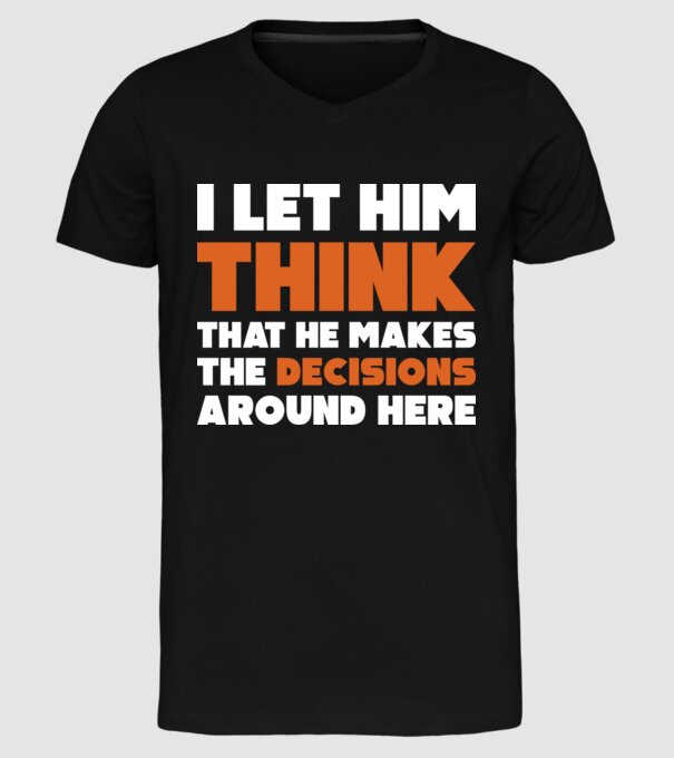 Motiv cuplu I let him think model negru pe tricou