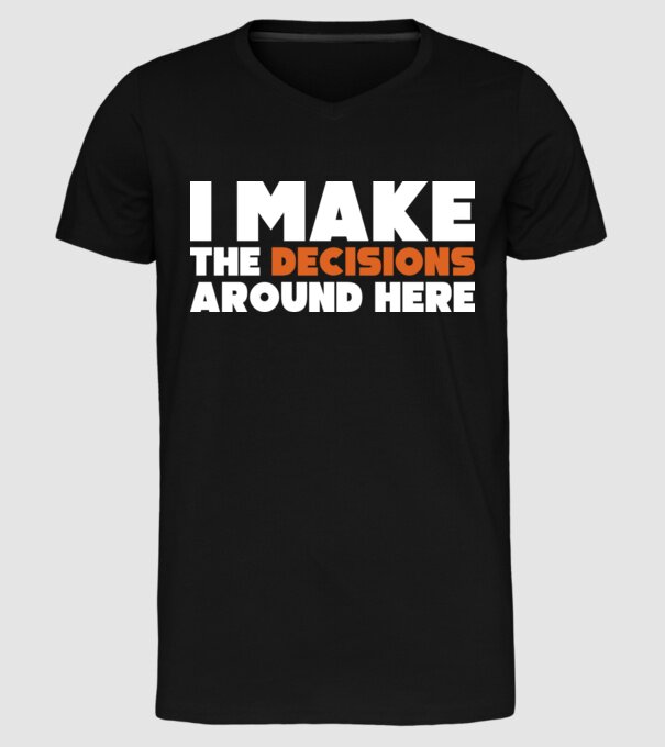 Motiv cuplu I make decisions model negru pe tricou