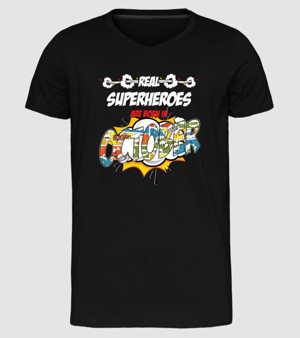 real superheroes are born in october model negru pe tricou