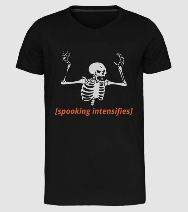 Spooking intensifies model negru pe tricou