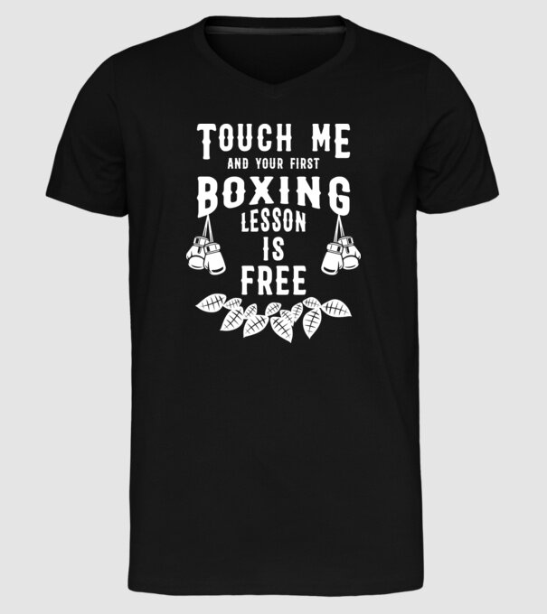 Touch me if you want a free lesson model negru pe tricou