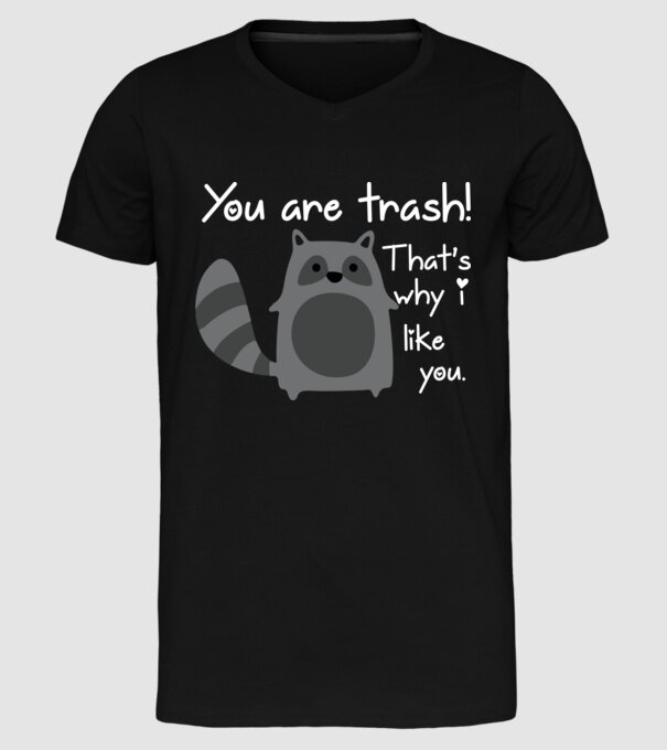 You are trash! model negru pe tricou