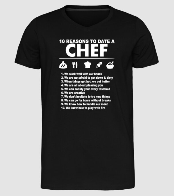 10 reasons to date a chef model negru pe tricou