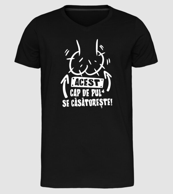 acest - cap de pulă - se căsătorește! model negru pe tricou