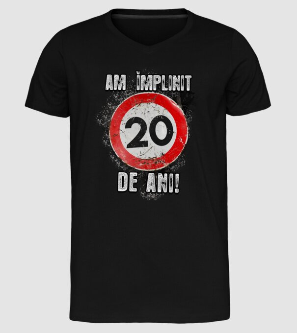 Am împlinit 20 de ani! model negru pe tricou