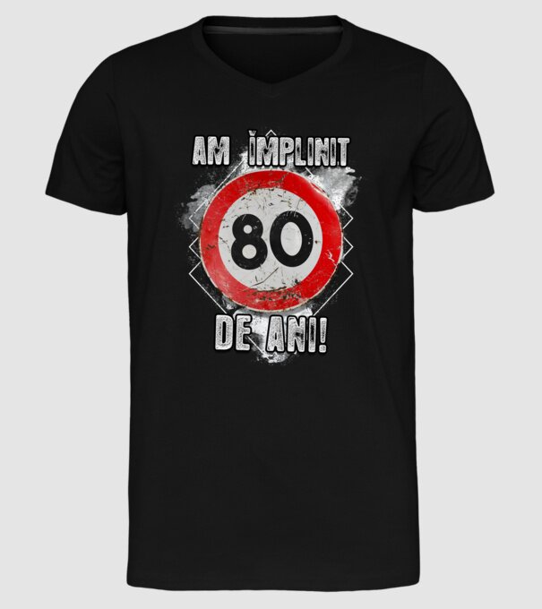 Am împlinit 80 de ani! model negru pe tricou