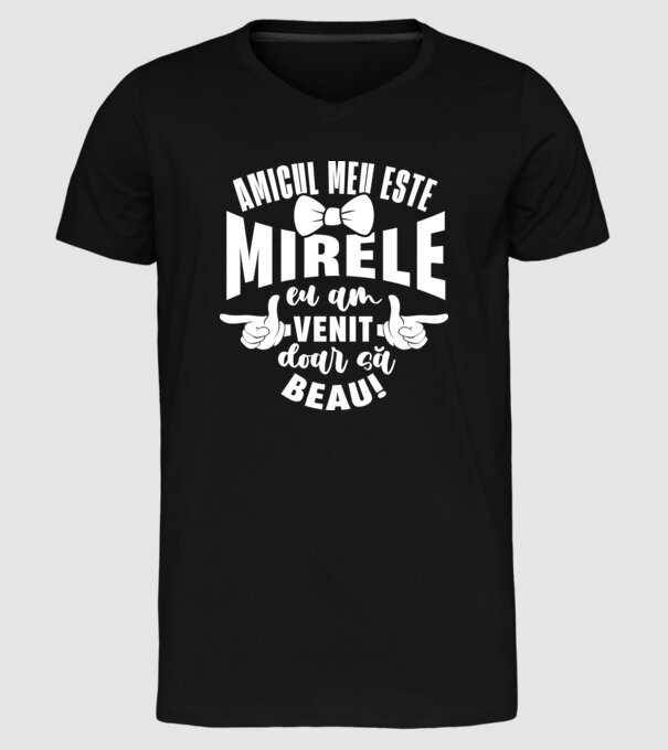 Amicul meu este mirele model negru pe tricou