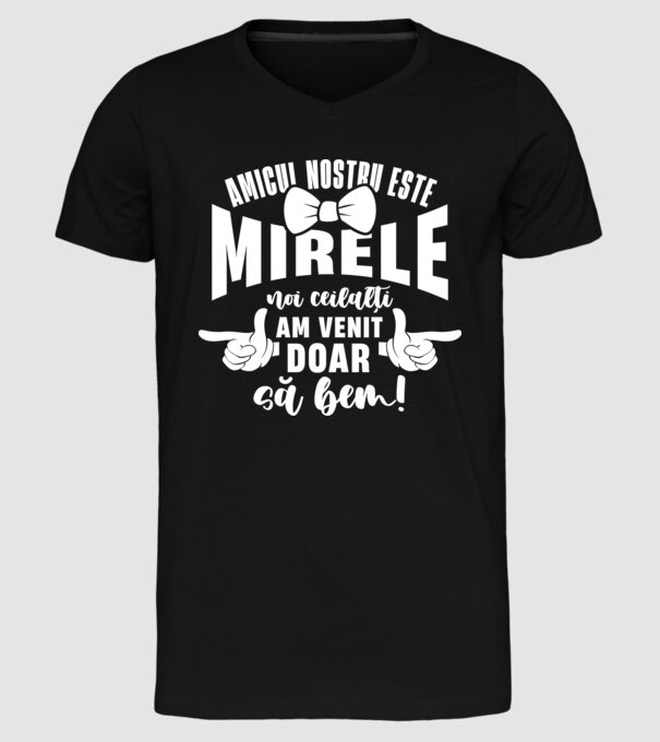 Amicul nostru este mirele model negru pe tricou