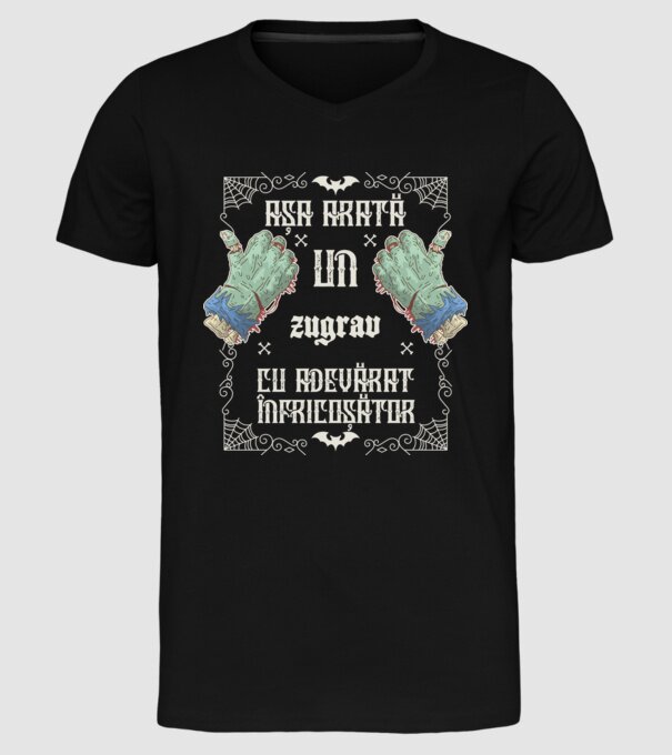 Așa arată un ZUGRAV cu adevărat înfricoșător model negru pe tricou