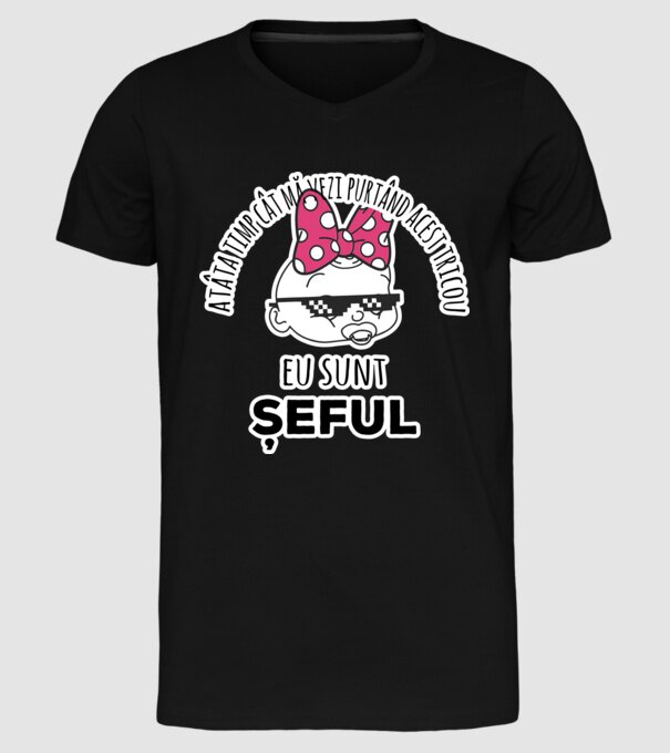 atâta timp cât mă vezi purtând acest tricou, eu sunt șeful model negru pe tricou