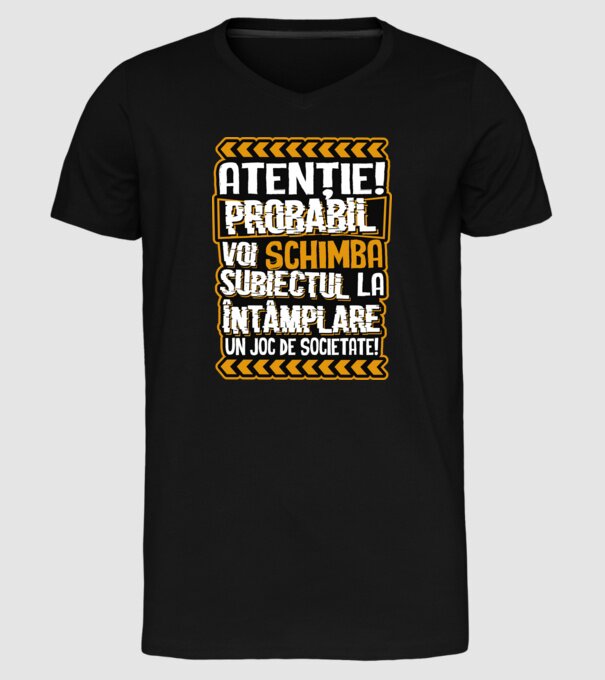 Atenție, probabil voi schimba subiectul la întâmplare pe șah model negru pe tricou