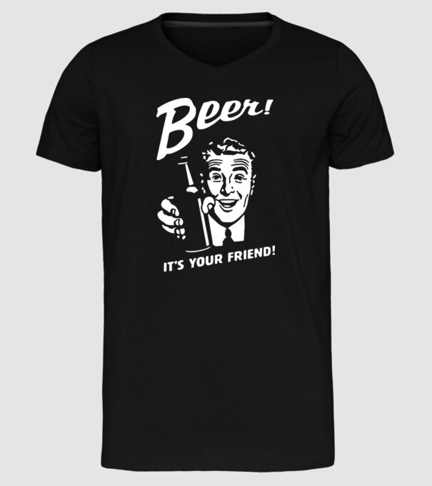 beer is your friend model negru pe tricou