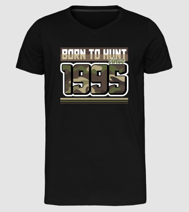 Born to hunt since 1995 model negru pe tricou