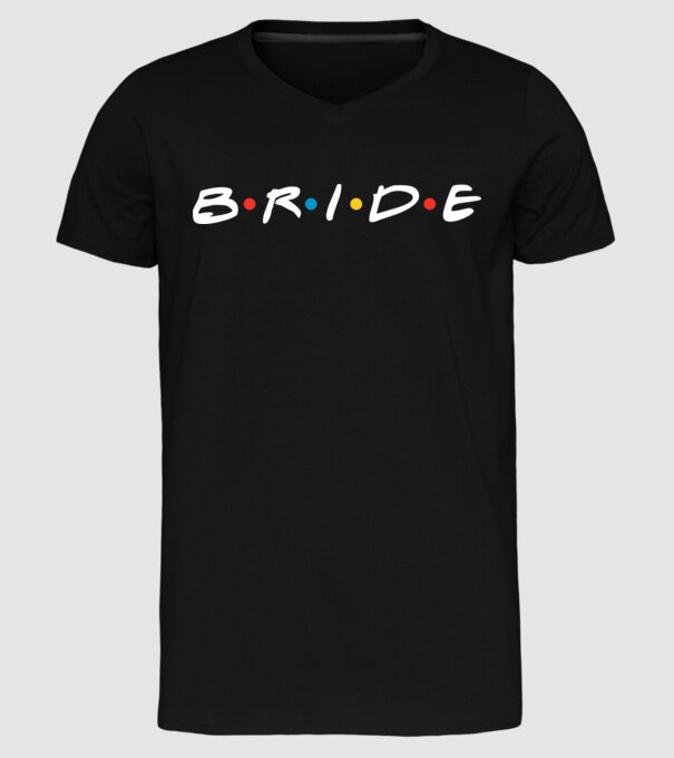 Bride Friends style model negru pe tricou