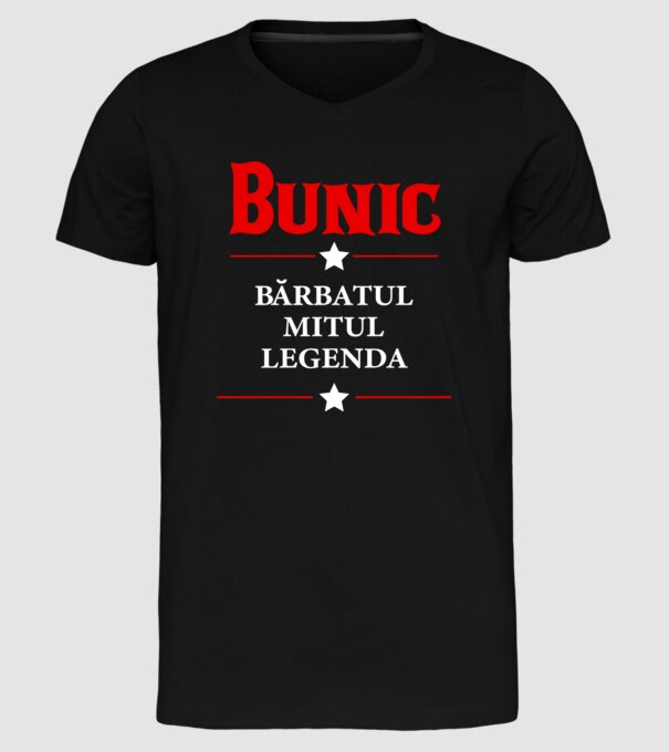 Bunic - bărbatul, mitul, legenda model negru pe tricou