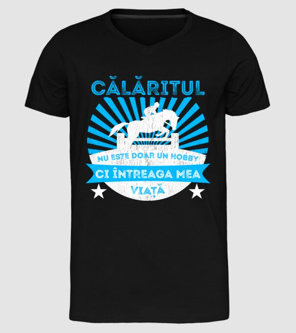 Călăritul nu este doar un hobby, ci întreaga mea viață model negru pe tricou