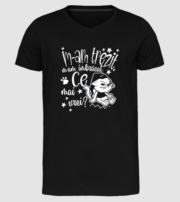 Ce mai vrei? model negru pe tricou