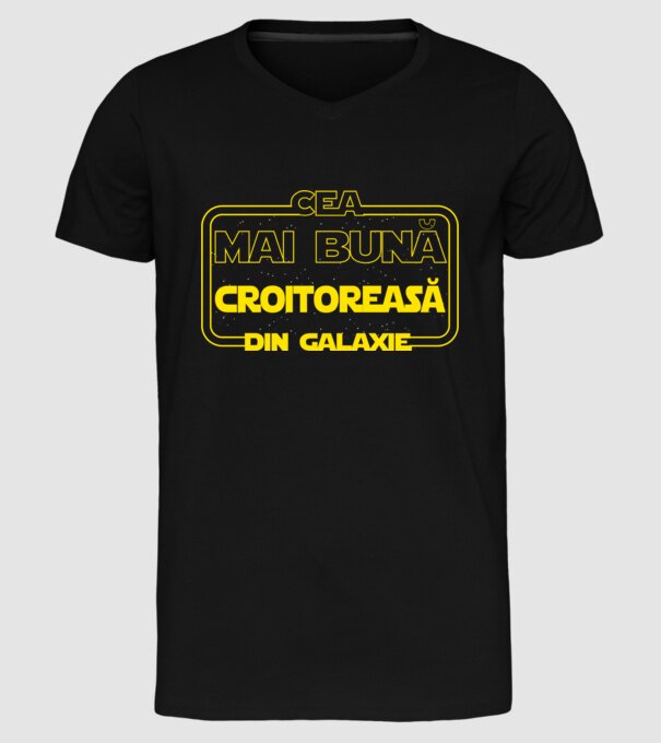 Cea mai bună croitoreasă din galaxie model negru pe tricou