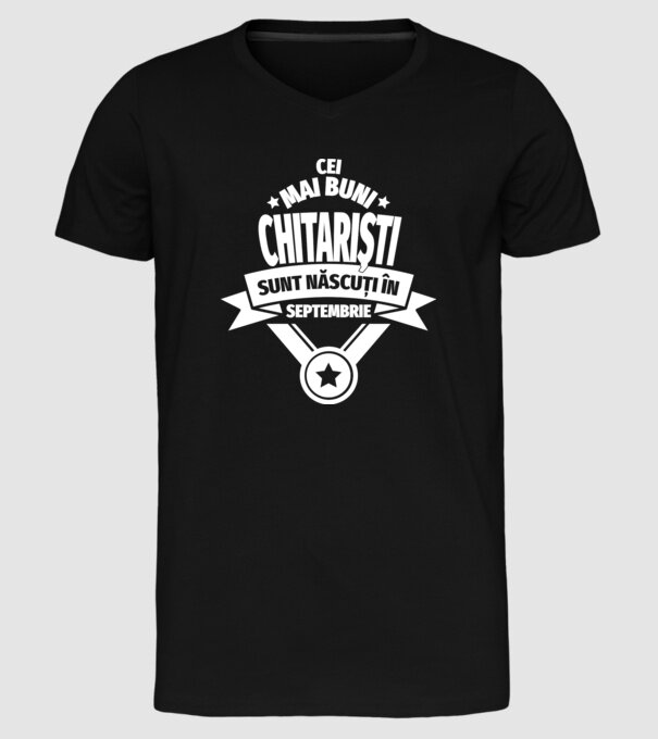 Cei mai buni chitariști sunt născuți în septembrie model negru pe tricou