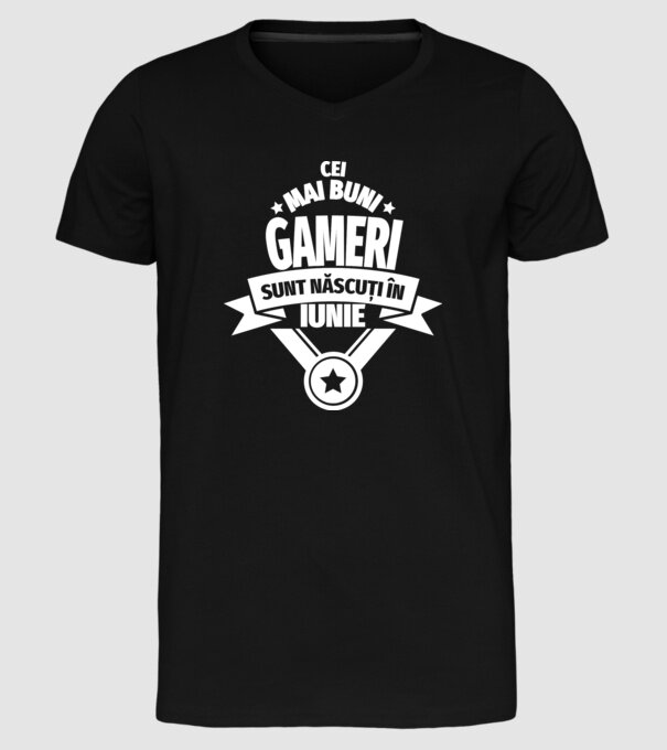 Cei mai buni gameri sunt născuți în iunie model negru pe tricou