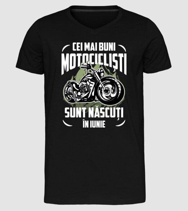 Cei mai buni motocicliști sunt născuți în Iunie model negru pe tricou