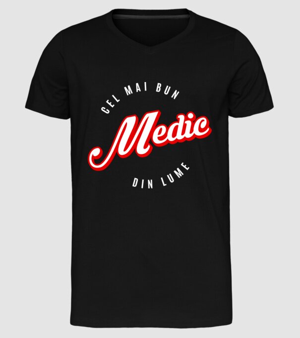 Cel mai bun MEDIC din lume model negru pe tricou